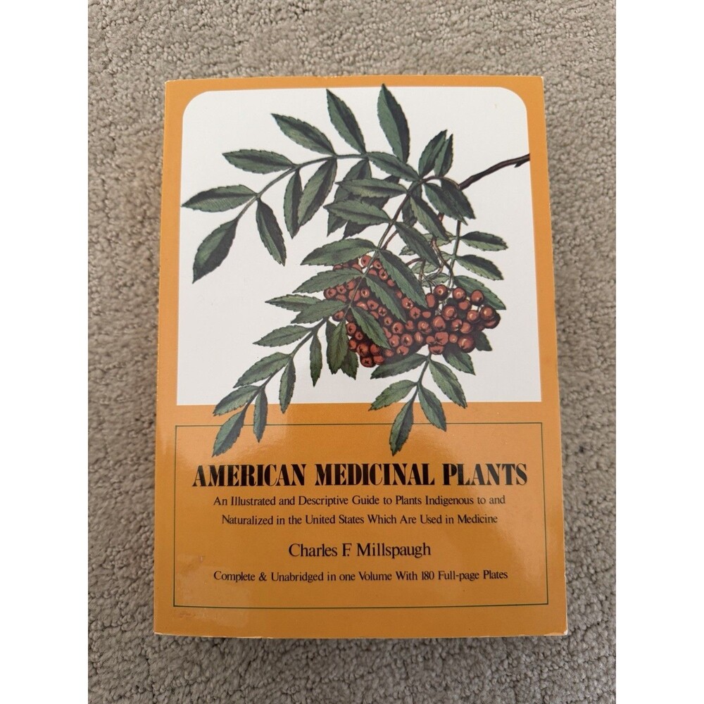 American Medicinal Plants Charles F Millspaugh 1974 Herbs Illustrated PB